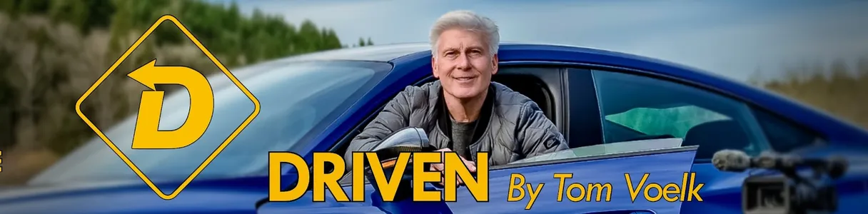 Driven Car Reviews With Tom Voelk